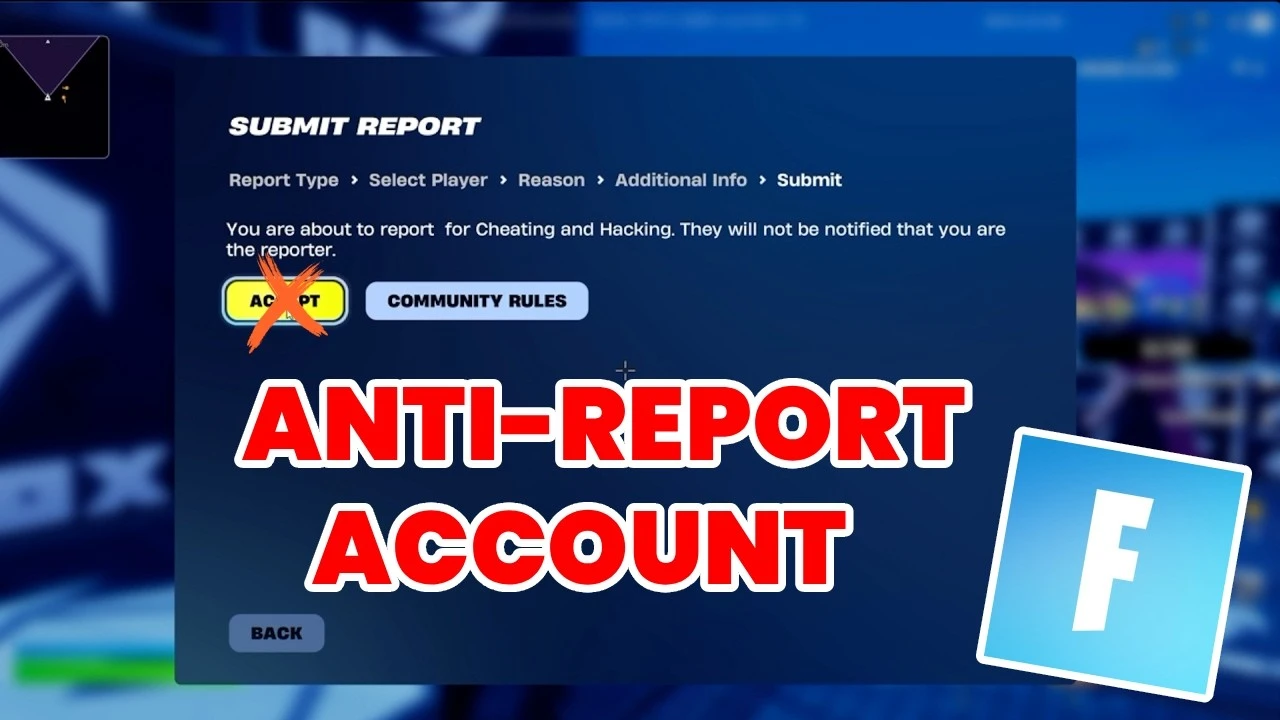 Fortnite Anti Report Accounts